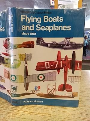 Flying Boats and Seaplanes since 1910. (The pocket encyclopaedia of world aircraft in colour)