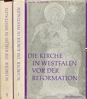 Seller image for Die Kirche in Westfalen vor der Reformation 2 Bde. Verfassung und geistliche Kultur Mistnde und Reformen. for sale by Paderbuch e.Kfm. Inh. Ralf R. Eichmann