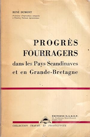 Progrès fourragers dans les pays scandinaves et en Grande-Bretagne