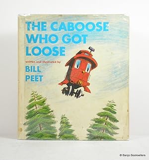 Immagine del venditore per The Caboose Who Got Loose venduto da Banjo Booksellers, IOBA