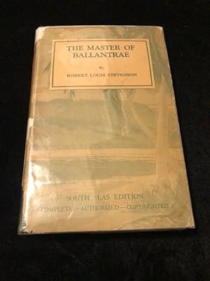 Master of Ballantrae South Seas Edition. Vol XVIII