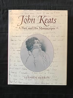 Bild des Verkufers fr John Keats: A Poet and His Manuscripts zum Verkauf von Symonds Rare Books Ltd