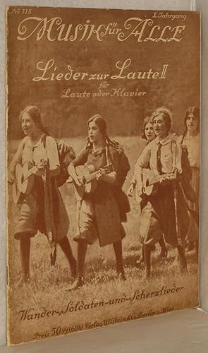 Musik für Alle. Monatshefte zur Pflege volkstümlicher Musik. 10. Jahrg. Nr. 115. Lieder zur Laute...