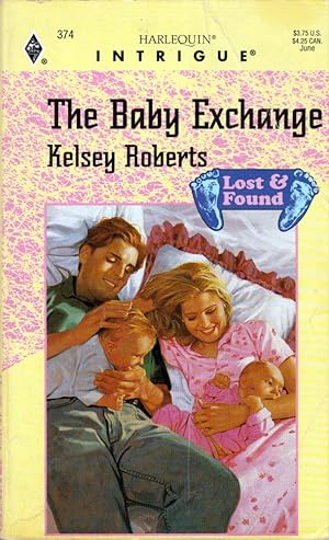 Imagen del vendedor de The Baby Exchange (Harlequin Intrigue #374) a la venta por Kayleighbug Books, IOBA
