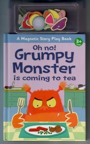 Bild des Verkufers fr Oh No! Grumpy Monster is coming to tea zum Verkauf von The Children's Bookshop