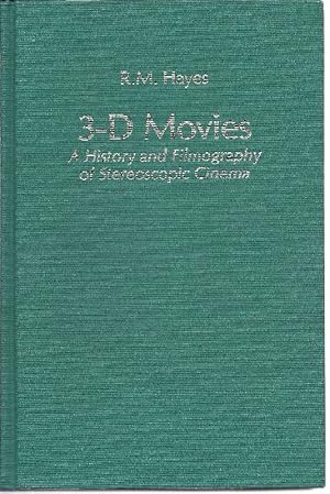 Immagine del venditore per 3-D movies : A History and Filmography of Stereoscopic Cinema. venduto da Antiquariat Lcke, Einzelunternehmung