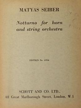 Bild des Verkufers fr Notturno for horn and string orchestra, Miniature Score zum Verkauf von Austin Sherlaw-Johnson, Secondhand Music