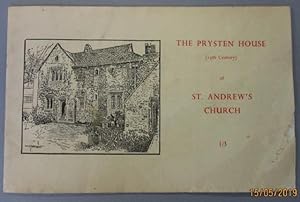 Seller image for The Prysten House (15th Century) of St. Andrews Church for sale by The Cornish Bookworm