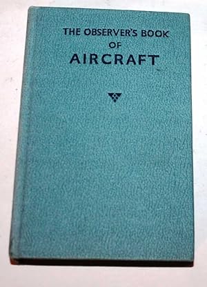 The Observer's Book of Aircraft (Observer 11)