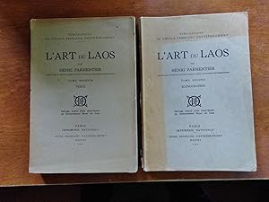 L'art Du Laos (Tome Premier, Texte and Tome Second, Iconographie)