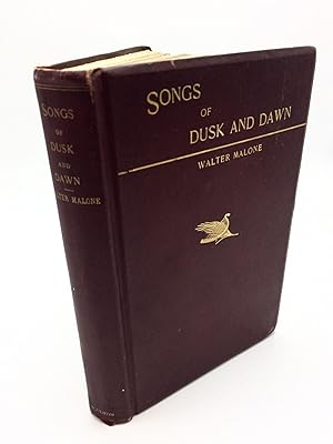 Image du vendeur pour Songs of Dusk and Dawn mis en vente par Shadyside Books