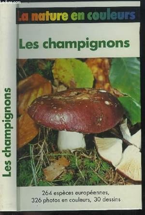 Bild des Verkufers fr Les champignons zum Verkauf von Le-Livre