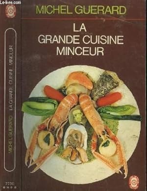 Bild des Verkufers fr La grande cuisine minceur zum Verkauf von Le-Livre