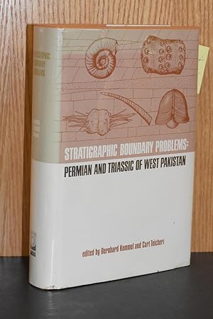 Imagen del vendedor de Stratigraphic Boundary Problems; Permian and Triassic of West Pakistan a la venta por Books by White/Walnut Valley Books