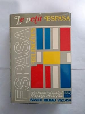 Le petit Espasa. Espasa bilingues Français  Español. Español  Français