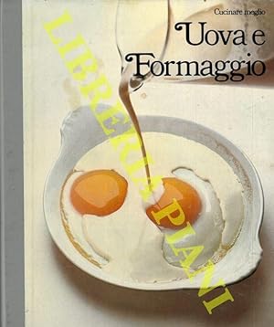 Uova e Formaggio.