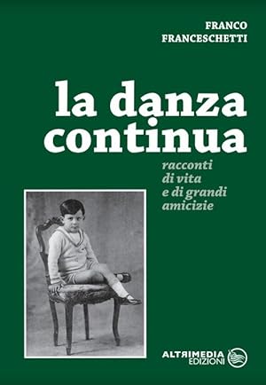 Seller image for La danza continua for sale by Libro Co. Italia Srl