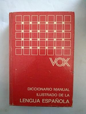 Diccionario manual ilustrado de la Lengua Española