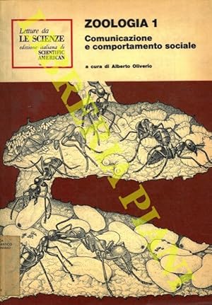 Bild des Verkufers fr Zoologia 1. Comunicazione e comportamento sociale. Letture da Le Scienze. zum Verkauf von Libreria Piani