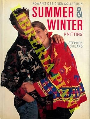 Rowan's Designer Collection Summer & Winter Knitting.