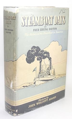 Seller image for Steamboat Days: The History of the Steamboat in America for sale by R. Rivers Books