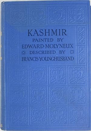 Kashmir: Painted by Major E. Molyneux
