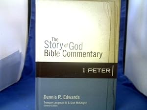 1 Peter. = (The Story of God Bible Commentary).