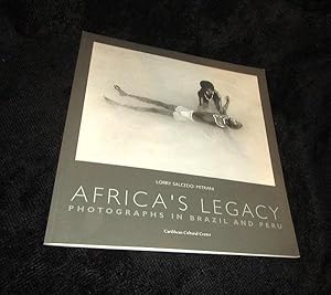 Imagen del vendedor de Africa's Legacy: Photographs in Brazil and Peru a la venta por The Armadillo's Pillow