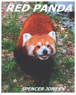 Seller image for Red Panda : Learn About Red Pandas-Amazing Pictures & Fun Facts for sale by GreatBookPrices