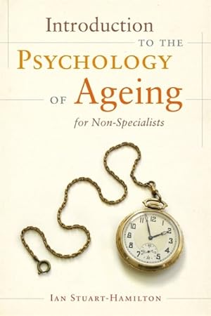 Imagen del vendedor de Introduction to the Psychology of Ageing for Non-Specialists a la venta por GreatBookPrices