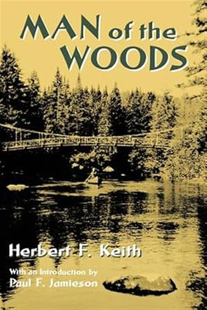 Immagine del venditore per Man of the Woods venduto da GreatBookPrices