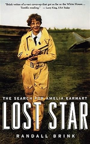 Seller image for Lost Star : The Search for Amelia Earhart for sale by GreatBookPrices