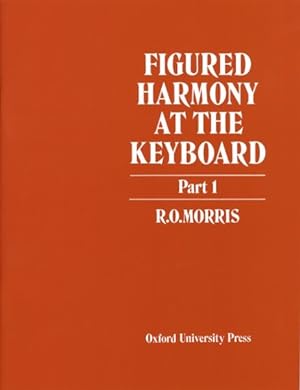 Seller image for Figured Harmony at the Keyboard, Part 1 for sale by GreatBookPrices