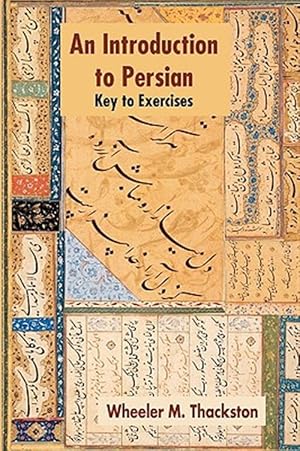 Seller image for Introduction to Persian, Revised Fourth Edition, Key to Exercises for sale by GreatBookPrices