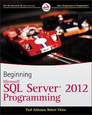 Imagen del vendedor de Beginning Microsoft SQL Server 2012 Programming a la venta por GreatBookPrices