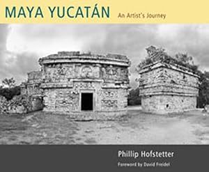 Bild des Verkufers fr Maya Yucatan : An Artist's Journey zum Verkauf von GreatBookPrices
