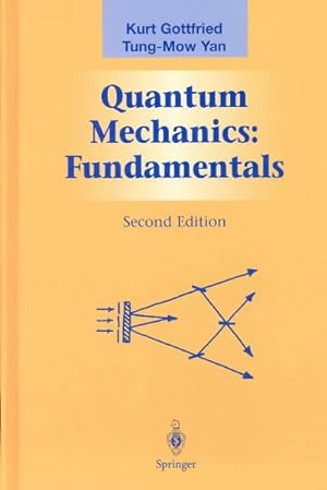 Imagen del vendedor de Quantum Mechanics : Fundamentals a la venta por GreatBookPrices
