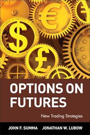 Image du vendeur pour Options on Futures : New Trading Strategies mis en vente par GreatBookPrices
