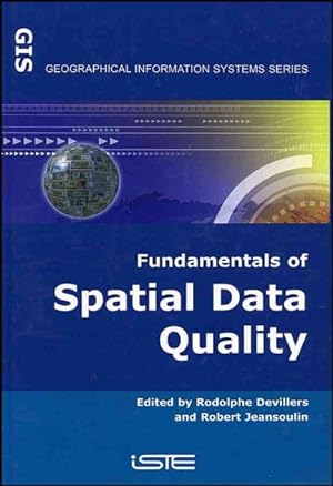 Immagine del venditore per Fundamentals of Spatial Data Quality venduto da GreatBookPrices