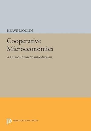 Seller image for Cooperative Microeconomics : A Game-Theoretic Introduction for sale by GreatBookPrices