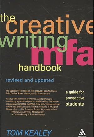 Imagen del vendedor de Creative Writing MFA Handbook : A Guide for Prospective Graduate Students a la venta por GreatBookPrices