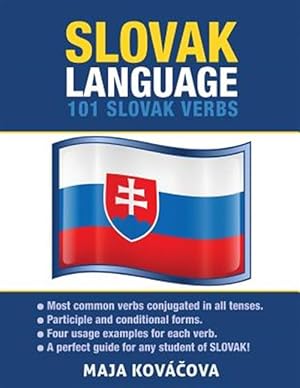 Image du vendeur pour Slovak Language: 101 Slovak Verbs mis en vente par GreatBookPrices