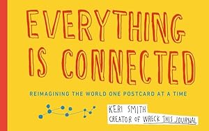 Immagine del venditore per Everything is Connected : Reimagining the World One Postcard at a Time venduto da GreatBookPrices