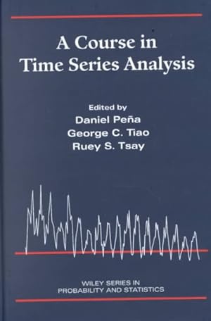 Imagen del vendedor de Course in Time Series Analysis a la venta por GreatBookPrices