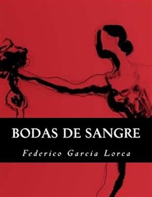 Imagen del vendedor de Bodas de Sangre/ Blood Wedding -Language: spanish a la venta por GreatBookPrices