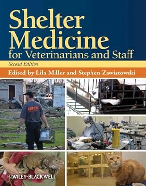 Imagen del vendedor de Shelter Medicine for Veterinarians and Staff a la venta por GreatBookPrices