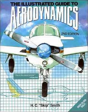 Imagen del vendedor de Illustrated Guide to Aerodynamics a la venta por GreatBookPrices