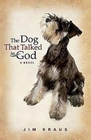 Seller image for Dog That Talked to God for sale by GreatBookPrices