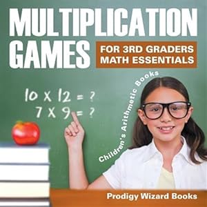 Seller image for Multiplication Games for 3rd Graders Math Essentials - Children's Arithmetic Books for sale by GreatBookPrices
