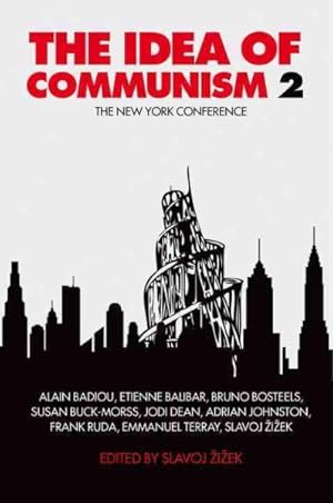 Imagen del vendedor de Idea of Communism : The New York Conference a la venta por GreatBookPrices